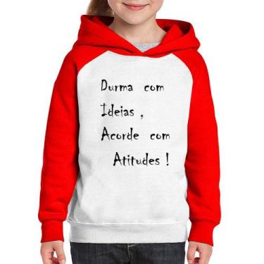 Imagem de Moletom Infantil Durma Com Ideias Acorde Com Atitudes - Foca na Moda, 