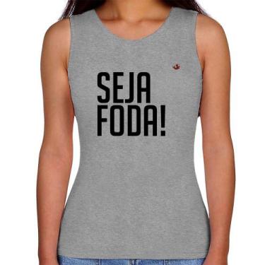 Imagem de Regata Feminina Seja foda! - Foca na Moda, Cinza, GG