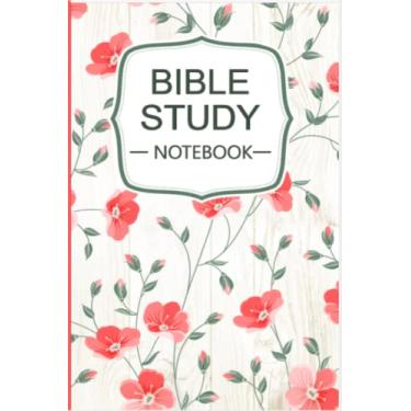 Imagem de Bible Study Notebook: Bible Study Notebook, Guided Study Journal, Devotional Old and New Testament, Bible Spirituality Development Book.