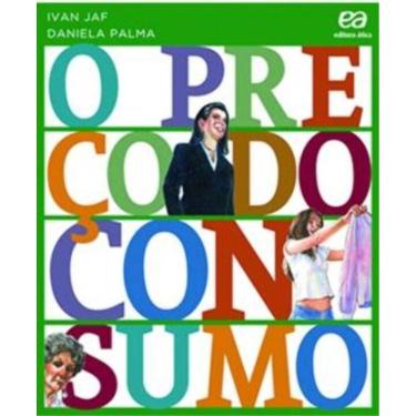 Imagem de Preço Do Consumo, O