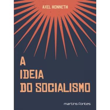 Imagem de A ideia do socialismo - vol. 1 - MARTINS EDITORA