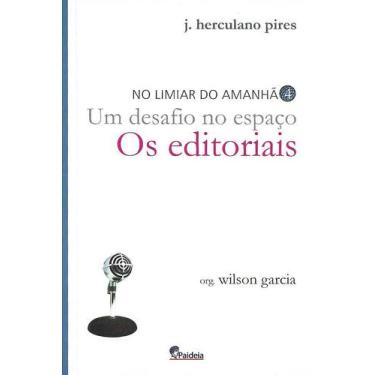 Imagem de Um Desafio no Espaço - Os Editoriais - No Limiar do Amanhã Vol. 4 - Li