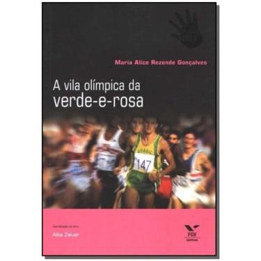 Imagem de Vila Olímpica da Verde-e-rosa, A - FGV, 3