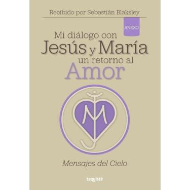 Imagem de Mi diálogo con Jesús y María. Un retorno al Amor - Espanhol