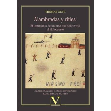 Imagem de Alambradas y rifles: El testimonio de un niño que sobrevivió al Holocausto - Espanhol