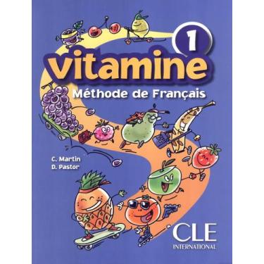 Imagem de Livro - Vitamine 1 - Livre De LEleve - CLE INTERNATIONAL - PARIS, 1, 2