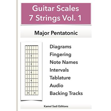 Imagem de Guitar Scales 7 Strings Vol. 1: Major Pentatonic (English Edition)