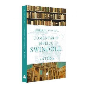 Imagem de Comentário Bíblico Swindoll - Atos Dos Apóstolos