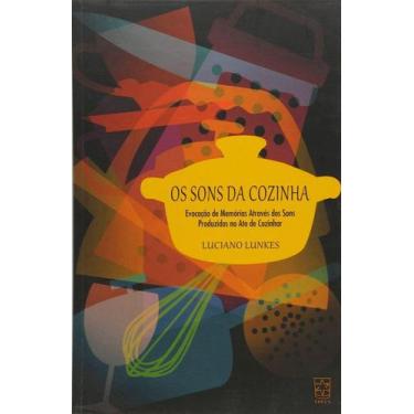 Imagem de Os Sons da Cozinha - Educs