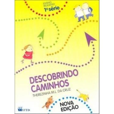Imagem de Descobrindo Caminhos - 1ª Co - FTD (DIDATICOS), 3