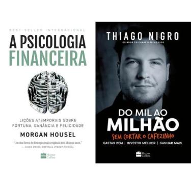 Imagem de Kit A Psicologia Financeira E Do Mil Ao Milhão - Sem Cortar O Cafezinh