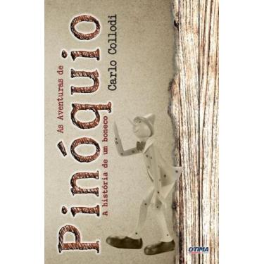 Imagem de Aventuras de pinoquio - as aventuras de um boneco, - OTIMA EDITORA - L