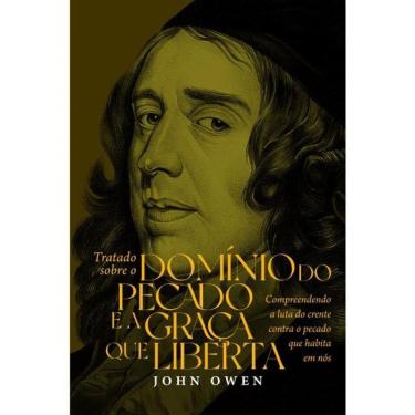 Imagem de Tratado Sobre O Domínio Do Pecado E A Graça Que Liberta
