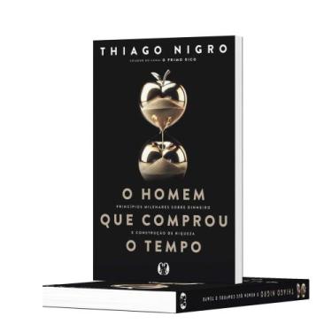 Imagem de O homem que comprou o tempo - thiago nigro, criador do canal o primo r