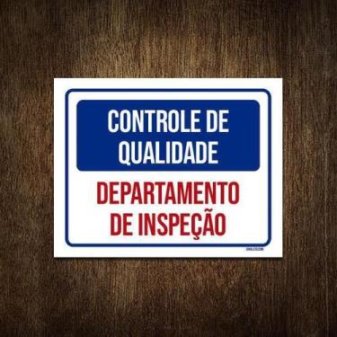 Imagem de Placa Controle De Qualidade Departamento Inspeção 18X23 - Sinalizo.Com