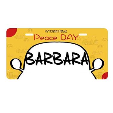 Imagem de DIYthinker Placa de licença Bárbara com escrita especial nome inglês para decoração de carro Dia da Paz
