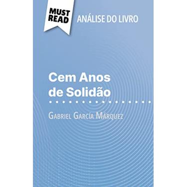 Imagem de Cem Anos de Solidão de Gabriel García Márquez (Análise do livro): Análise completa e resumo pormenorizado do trabalho