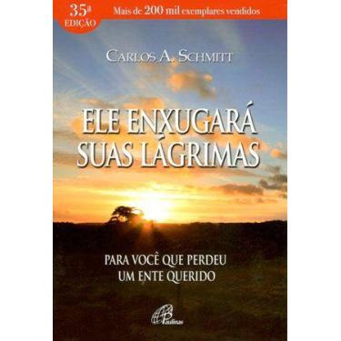 Imagem de Livro - Ele enxugará suas lágrimas