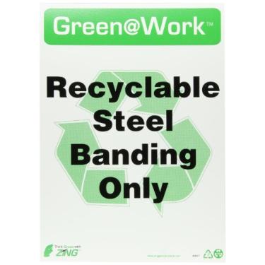 Imagem de Zing Green Products 2047 Placa de plástico reciclado verde no trabalho "Apenas faixas de aço reciclável", 35,5 cm de comprimento, 25,4 cm de largura
