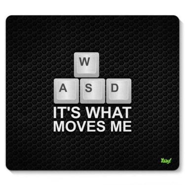 Imagem de Mouse Pad Pc Gamer Wasd Its What Moves Me
