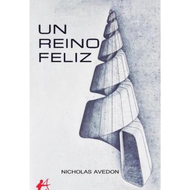 Imagem de Un reino feliz - Espanhol