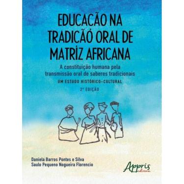 Imagem de Educacao Na Tradicao Oral De Matriz Africana - 2ª Ed.