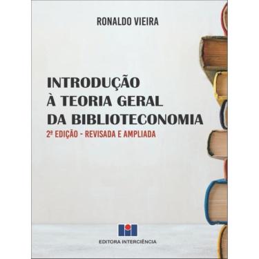 Imagem de Introducao A Teoria Geral Da Biblioteconomia - 2ªed