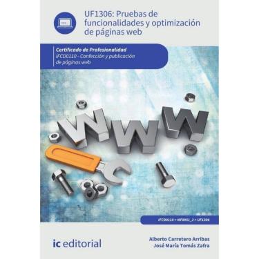 Imagem de Pruebas de funcionalidades y optimización de páginas web. IFCD0110 - Confección y publicación de pág