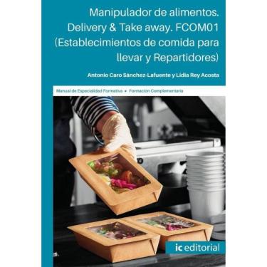 Imagem de Manipulador de alimentos. Delivery & Take away. (Establecimientos de comida para llevar y Repartidor