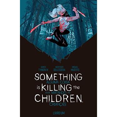 Imagem de Something is Killing the Children - Alguma Coisa Está Matando as Crianças: Vol. 1