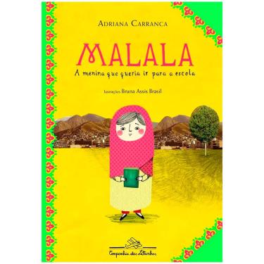 Imagem de Livro - Malala: a Menina que Queria ir para a Escola - Adriana Carranca Corrêa