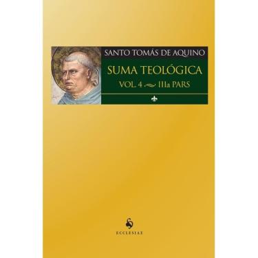 Imagem de Suma Teológica - Vol. 4 ( Santo Tomás de Aquino )