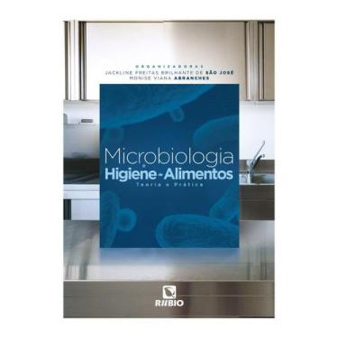 Imagem de Livro - Microbiologia E Higiene De Alimentos - Teoria E Prática - São