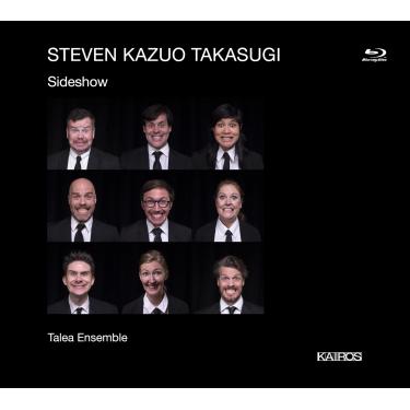 Imagem de Talea Ensemble - Steven Kazuo Takasugi: Sideshow [Blu-ray]