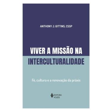 Imagem de Viver A Missão Na Interculturalidade