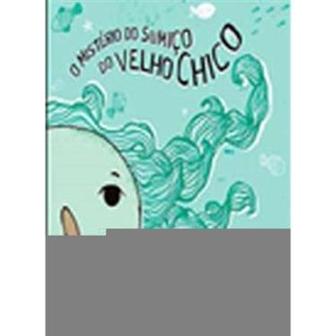 Imagem de Mistério do Sumiço do Velho Chico