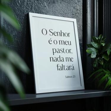 Imagem de Quadro Decorativo Salmos 23 Com Moldura Frases Bíblicas Fé Deus Religioso Minimalista Preto Branco Quarto Sala Escritório Inspiração Cristã