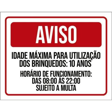 Imagem de Placa Sinalização - Aviso Idade Máxima Brinquedos 36X46