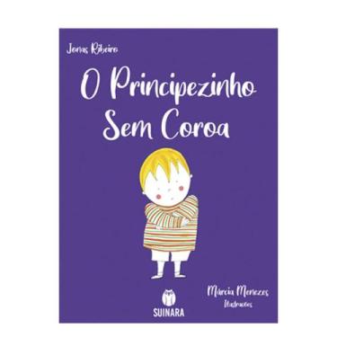 Imagem de Principezinho Sem Coroa, O - SUINARA (PARADIDATICO), 3