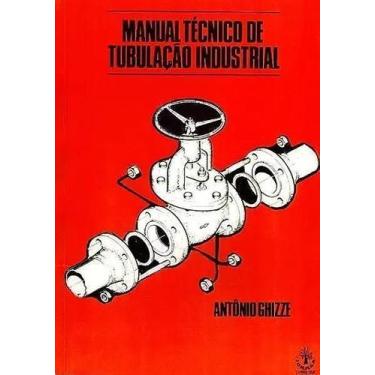 Imagem de Manual Técnico De Tubulação Industrial - IBRASA, Sortido