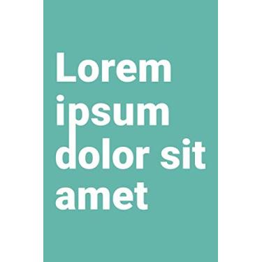 Imagem de Lorem ipsum dolor sit amet: Notizbuch für Grafiker | 120 karierte Seiten (ca. DIN A5) | Journal | Tagebuch | Tagesplaner | Terminkalender