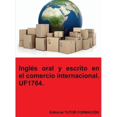 Imagem de Inglés oral y escrito en el comercio internacional. UF1764. - Espanhol