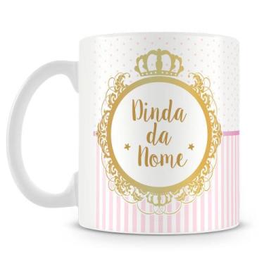 Imagem de Caneca Personalizada Dinda com Nome - Porcelana Branca - Amo Canecas
