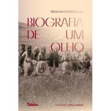 Imagem de Biografia de Um Olho - Tabla