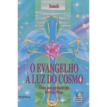Imagem de O Evangelho a Luz do Cosmo - EDITORA DO CONHECIMENTO