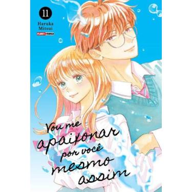 Imagem de Vou Me Apaixonar Por Você Mesmo Assim 11 - Planet Manga