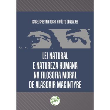 Imagem de Livro - Lei natural e natureza humana na filosofia moral de alasdair macintyre