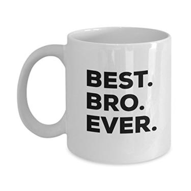 Imagem de Caneca Bro – Caneca de café Best Bro Ever – Para irmão mais velho ou mais velho – Para uma nova ideia de presente – Adicionar ao conjunto de caixas de presente – Aniversário e Natal