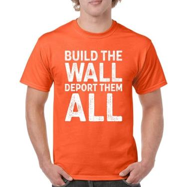 Imagem de Camiseta masculina Build The Wall Deport Them All Trump 2024 Illegal Immigration MAGA America First President 45 47, Laranja, M