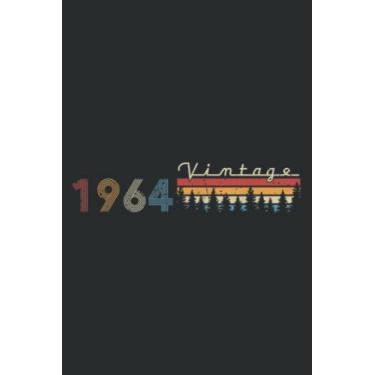 Imagem de 1964 Vintage Born in 1964 Happy 58Th Birthday Family: Notebook Journal with 6" x 9", 120 Pages For Lady, Girls And Women. Perfect Possum Blank Lined Notebook Journal Gift Ideas.